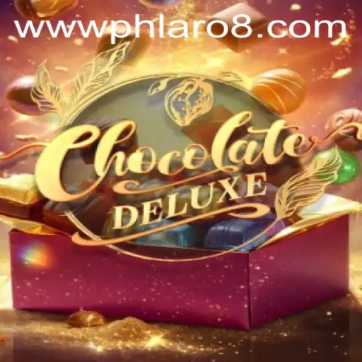 ChocolateDeluxe: A Delectable Adventure into the World of PHLARO