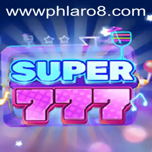 Exploring the World of Super777: A Deep Dive into the Game and the Enigma of PHLARO